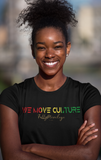 We Move Culture Women's (Black) - FullyPrivilege