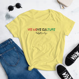 We Move Culture Women's (Bright) - FullyPrivilege
